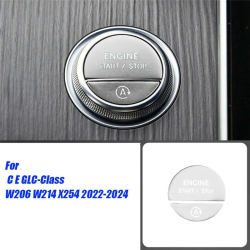 Car Interior Engine One Start Stop Key Button Sticker for - C E GLC-Class W206 W214 X254 2022-2024 Silver 2