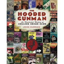 The Hooded Gunman by John Curran Hardcover Book