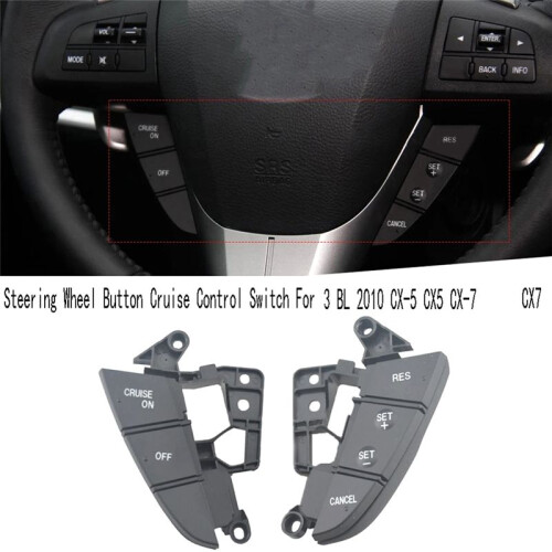 Cruise Control  for  3 BL 2010 CX-5 CX5 CX-7 CX7 Steering Wheel Button 1