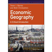 Economic Geography by Christophers Brett Uppsala University Sweden Pap
