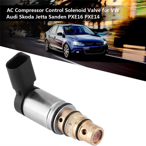 AC Compressor Control Solenoid for    Sanden PXE16 PXE14 MK5 1K0260859F Electronic Solenoid Control Sensor