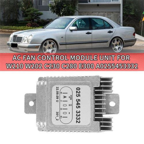 Car Air Conditioning Cooling Fan Control Module A0255453332 for   W210 W202 C230 C280 E300 E320 E430 98-2002