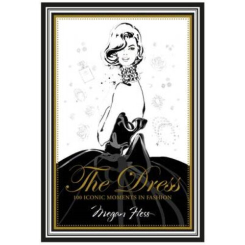 Dress by Megan Hess Hardcover Book