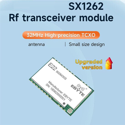 EBYTE SX1262 LoRa Module 32MHz High-Precision TCXO E22-900M30S 850-930MHz 30dBm 12km SPI Interface Module Low Power 1