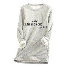 Damen-Langarmshirt mit Rundhalsausschnitt, dick gefüttert, warm und warm – Ja, mir ist kalt