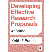 Developing Effective Research Proposals by Keith F Punch Paperback Boo