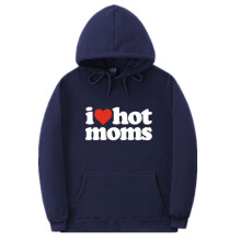 Geansaí Hoodie d'Fhir le Prionta "I LOVE HOT MOMS", Geansaí Ócáideach Fómhair/Geimhridh, Comhoiriúnach le S-3XL