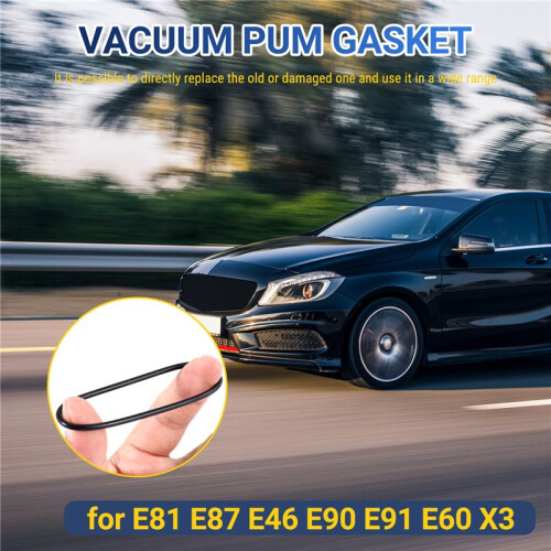 2PCS Car Vacuum Pump Seal Gasket 11667509080 for  E81 E87 E46 E90 E91 E60 X3 2
