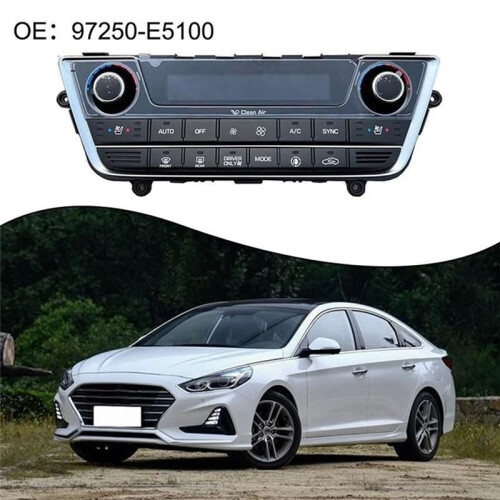 Automatic Constant Temperature Air Conditioning Panel Controller  97250-E5100 97250E5100 for  Sonata 9 2