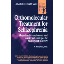 Orthomolecular Treatment for Schizophrenia by Abram Hoffer Other Book