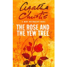 The Rose and the Yew Tree by Agatha Christie Paperback Book