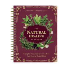 The Natural Healing Handbook - Holistic Health Guide with Herbal Remedies, DIY Self-Care Recipes for Pain Relief & Immunity Boos