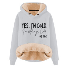 Sudadera con capucha de forro polar Warmy para mujer YES I'm Cold ME247Print Jersey cómodo de invierno Top informal de manga larga Sudaderas
