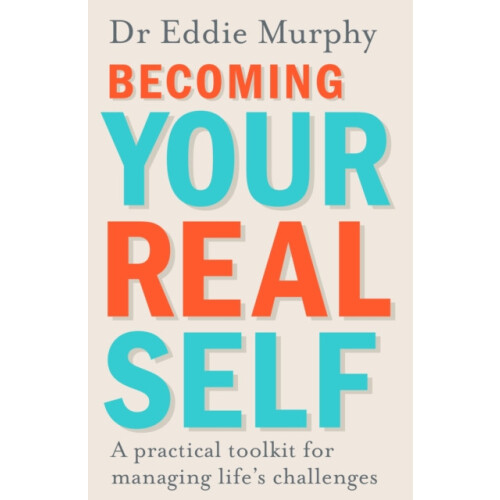 Becoming Your Real Self by Dr Eddie Murphy Paperback Book