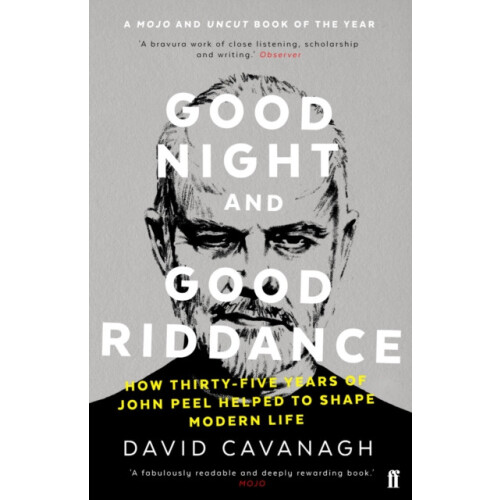 Good Night and Good Riddance by David Cavanagh Paperback Book