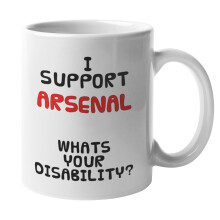 Super Lemon Funny Arsenal Football Mug 11oz ? I Support Arsenal, What?s Your Disability? Joke Gift for Gunners Fans, Ceramic Coffee Cup, Dishwasher