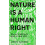 Nature Is A Human Right 1