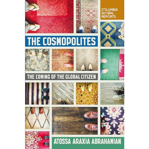 Cosmopolites by Atossa Araxia Abrahamian Paperback Book