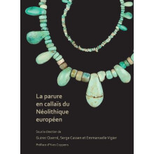 La parure en callais du Neolithique europeen Hardcover Book