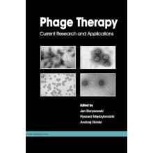 Phage Therapy Current Research and Applications Hardcover Book