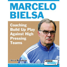 Marcelo Bielsa Coaching Build Up Play Against High Pressing Teams by A