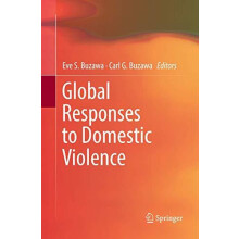 Global Responses to Domestic Violence Paperback Book