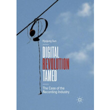 Digital Revolution Tamed by Hyojung Sun Paperback Book