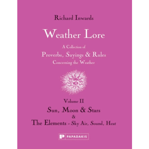 Weather Lore Volume II by Richard Inwards Hardcover Book