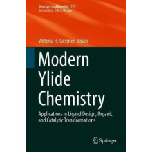 Modern Ylide Chemistry Hardcover Book