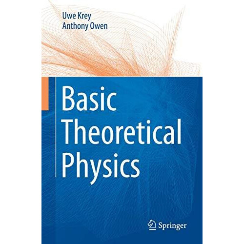 Basic Theoretical Physics by Uwe Krey Hardcover Book