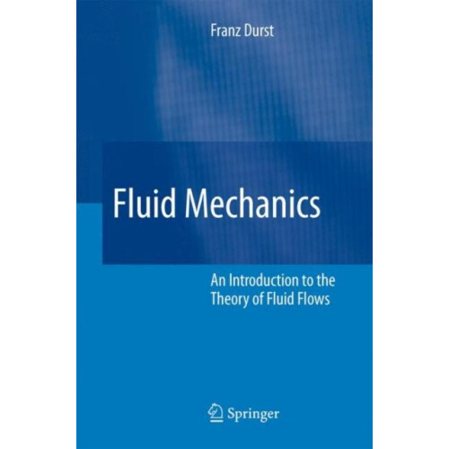 Fluid Mechanics by Franz Durst Paperback Book