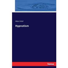 Hypnotism by Albert Moll Paperback Book