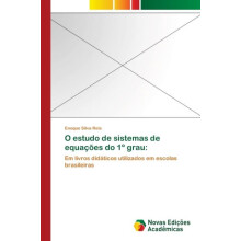 O estudo de sistemas de equacoes do 1 grau by Enoque Silva Reis Paperb