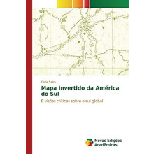Mapa invertido da America do Sul by Sales Carla Paperback Book
