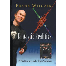 Fantastic Realities 49 Mind Journeys And A Trip To Stockholm by WILCZE