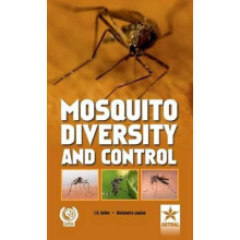 Mosquito Diversity and Control by Sathe T. V. Jagtap Mahendra Hardcove