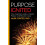 Purpose Ignited by Cortez Alise PhD Paperback Book 1