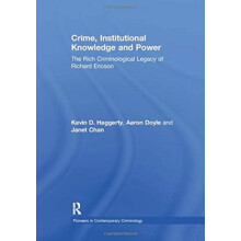 Crime Institutional Knowledge and Power by Aaron Doyle Paperback Book