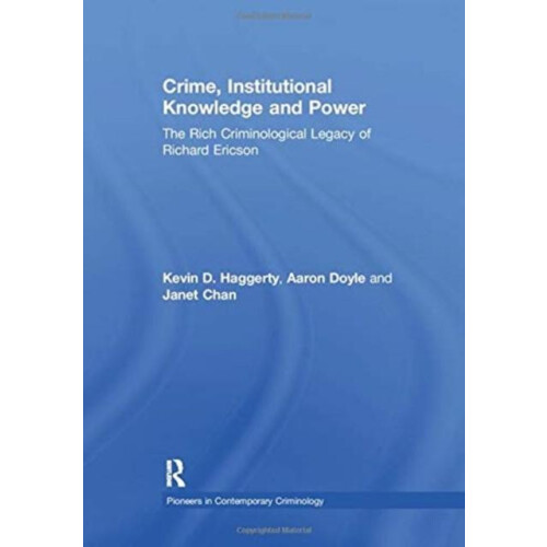 Crime Institutional Knowledge and Power by Aaron Doyle Paperback Book