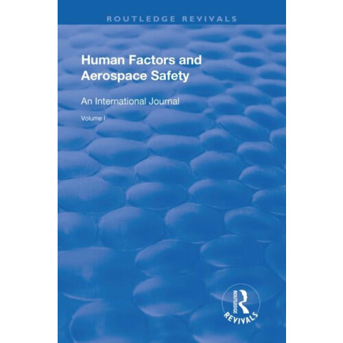 Human Factors and Aerospace Safety Paperback Book