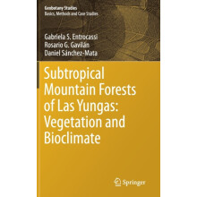 Subtropical Mountain Forests of Las Yungas Vegetation and Bioclimate b