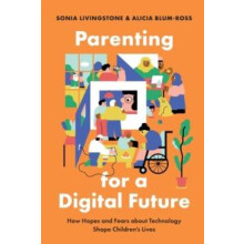 Parenting for a Digital Future by BlumRoss Alicia Public Policy Lead f