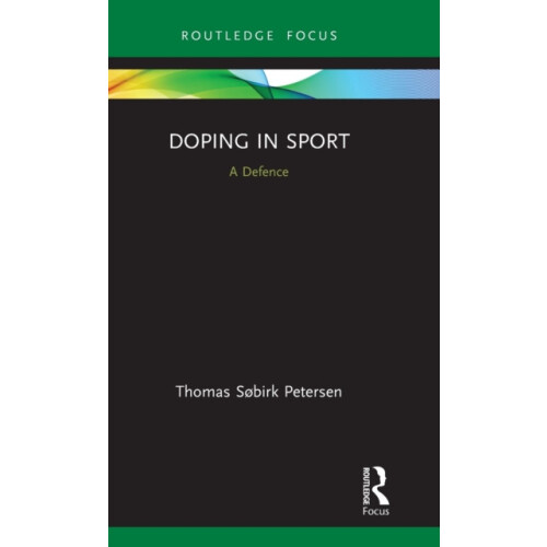 Doping in Sport by Thomas Sbirk Petersen Hardcover Book