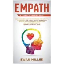 Empath A Complete Healing Guide by Ewan Miller Hardcover Book