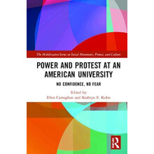 Power and Protest at an American University Hardcover Book