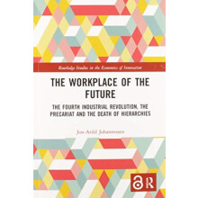 The Workplace of the Future by JonArild Johannessen Paperback Book