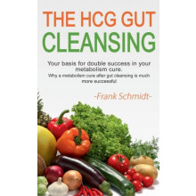 The HCG Gut Cleansing by Frank Schmidt Paperback Book