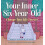 Your Inner Six Year Old by Rem Jackson Hardcover Book 1