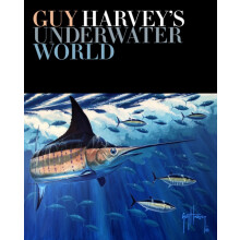 Guy Harveys Underwater World by Guy Harvey Hardcover Book