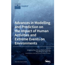 Advances in Modelling and Prediction on the Impact of Human Activities